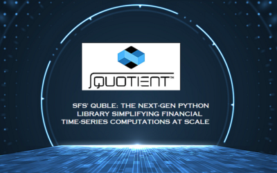 SFS’ Quble: The Next-Gen Python Library Simplifying Financial Time-Series Computations at Scale