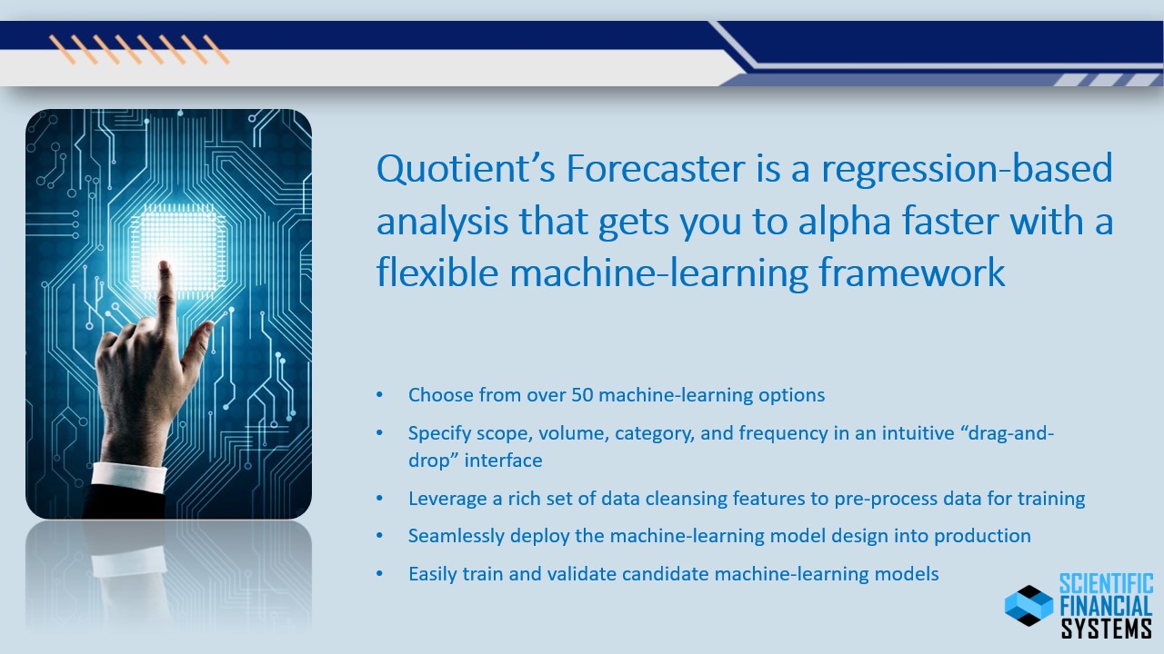 introduction of the quotient forecaster